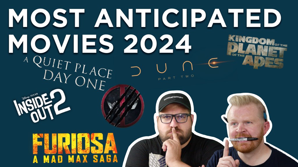 Most Anticipated Movies of&nbsp;2024