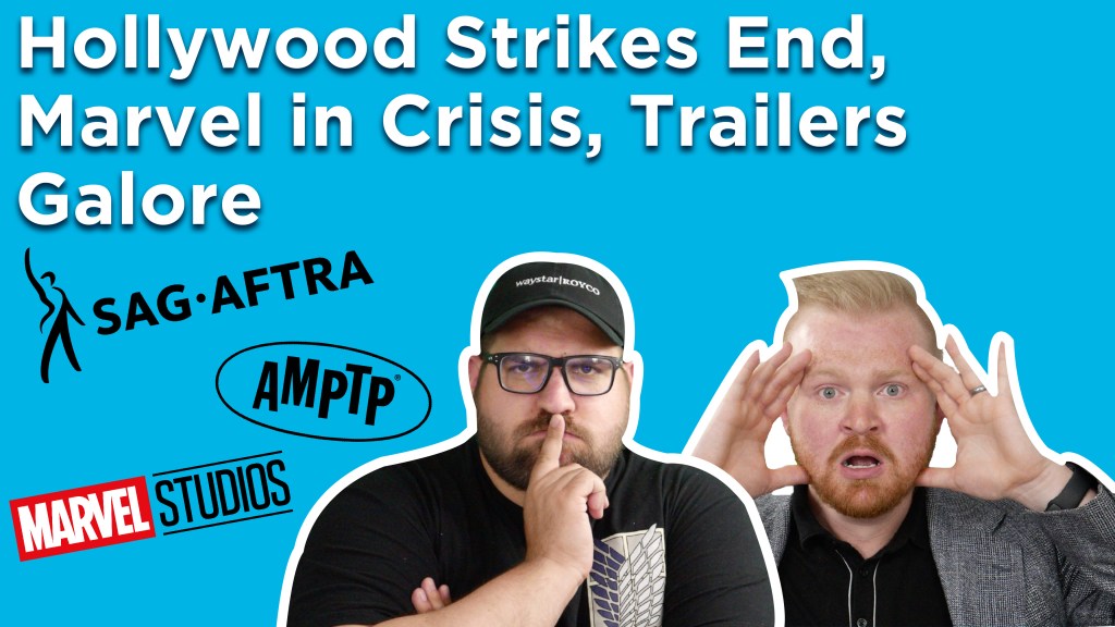 Hollywood Strikes End, Marvel in Crisis, Trailers&nbsp;Galore