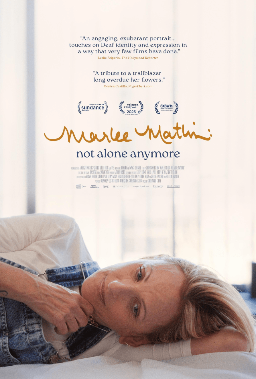 How A Deaf Actor Taught the World to Listen – Marlee Matlin: Not Alone Anymore Review (Spoiler&nbsp;Free)