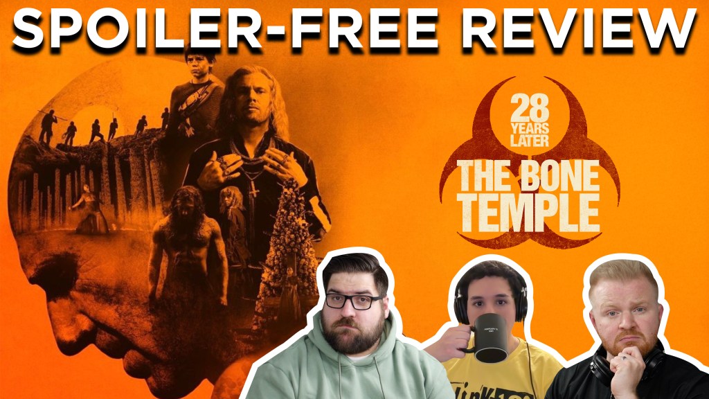 28 Years Later: The Bone Temple&nbsp;Review
